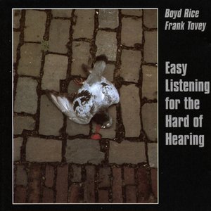 Image for 'Easy Listening for the Hard of Hearing'
