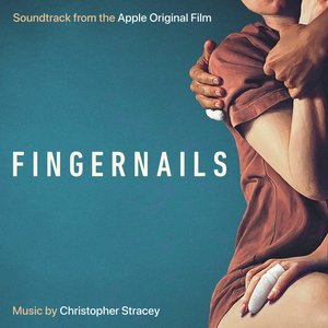 Image for 'Fingernails (Apple Original Film Soundtrack)'