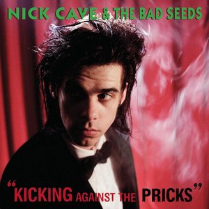 Изображение для 'Kicking Against the Pricks (2009 - Remaster)'