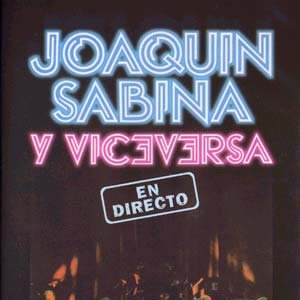 Image pour 'Joaquin Sabina Y Viceversa'