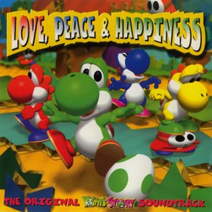 Image pour 'Love, Peace & Happiness: The Original Yoshi's Story Soundtrack'