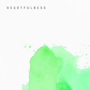 Image for 'Heartfulness'
