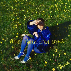 Image for 'Alle tårer uten grunn'