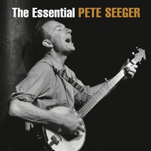 “The Essential Pete Seeger”的封面