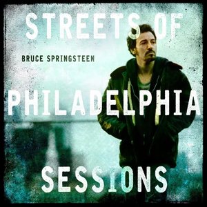 Image for 'Streets Of Philadelphia Sessions'