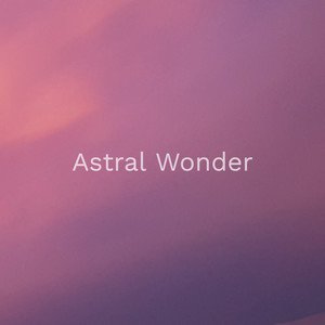 Image for 'Astral Wonder'