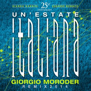 “Un'Estate Italiana (Notti Magiche) [Giorgio Moroder Remix 2014]”的封面
