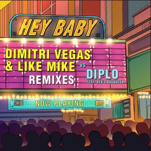 Изображение для 'Hey Baby (Feat. Deb's Daughter) [Remixes]'