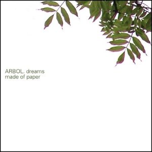 'ARBOL "DREAMS MADE OF PAPER"'の画像