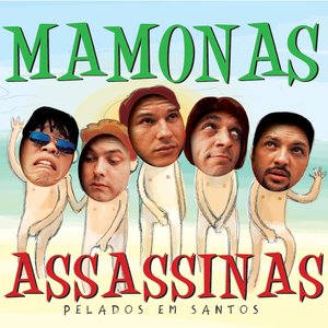 Zdjęcia dla 'Mamonas Assassinas - Pelados em Santos'