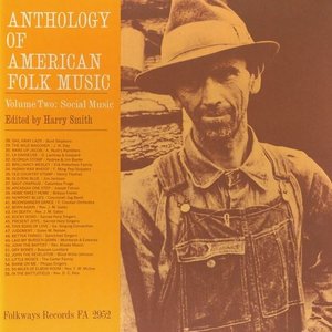 Image for 'Anthology Of American Folk Music, Vol. 2B: Social Music'