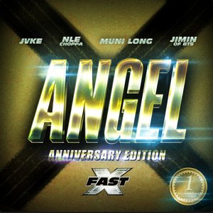 Image for 'Angel Anniversary Edition (feat. Muni Long, JVKE, NLE Choppa)'