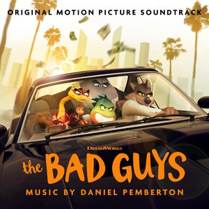 'The Bad Guys (Original Motion Picture Soundtrack)' için resim