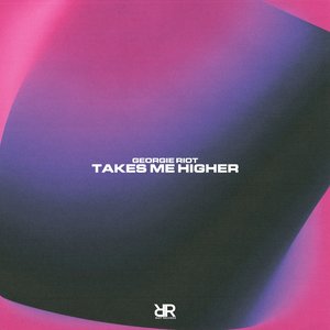 Image for 'Takes Me Higher'