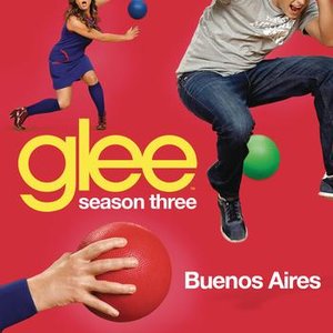 Image for 'Buenos Aires (Glee Cast Version)'