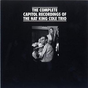 Immagine per 'The Complete Capitol Recordings of the Nat King Cole Trio'