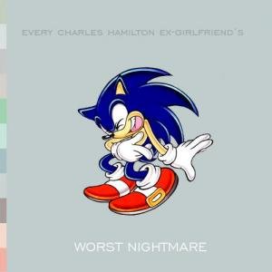 “Every Charles Hamilton Ex-Girlfriend's Worse Nightmare”的封面