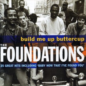 Bild für 'Build Me Up Buttercup: The Best of the Foundations'