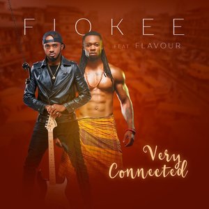 Image for 'Very Connected (feat. Flavour)'