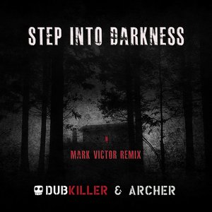 “Step Into Darkness (Mark Victor Remix)”的封面