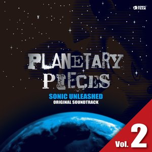 Image for 'SONIC WORLD ADVENTURE ORIGINAL SOUNDTRACK PLANETARY PIECES (Vol. 2)'