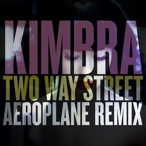 Изображение для 'Two Way Street (Aeroplane Remix)'