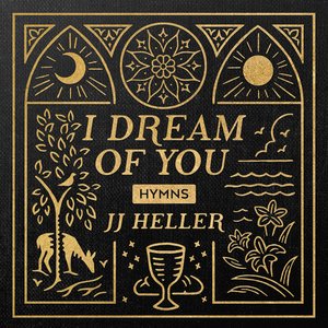 Image for 'I Dream of You: HYMNS'