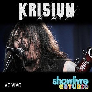 Image for 'Krisiun No Estúdio Showlivre (Ao Vivo)'