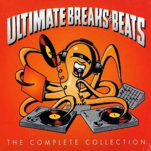 Image for 'Ultimate Breaks & Beats: The Complete Collection'