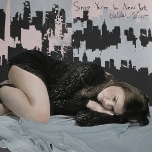 Image for 'Since You're In New York'