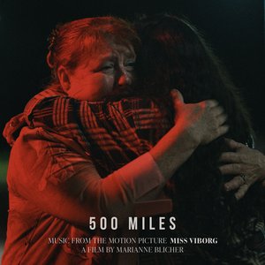 Image for '500 Miles'