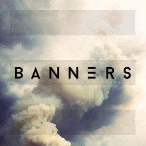 Image for 'BANNERS'