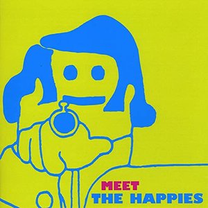 Image for 'Meet the Happies'