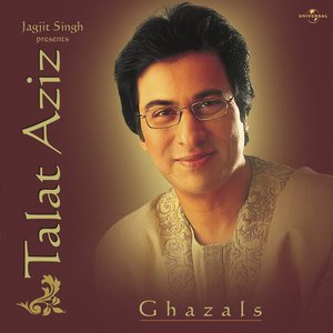 Image for 'Jagjit Singh Presents Talat Aziz'