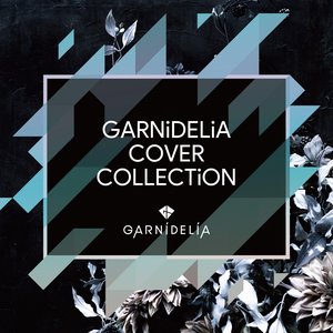 Zdjęcia dla 'GARNiDELiA Cover Collection'