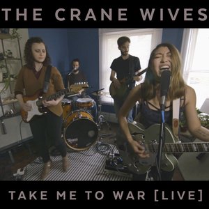 Image for 'Take Me to War (Live)'