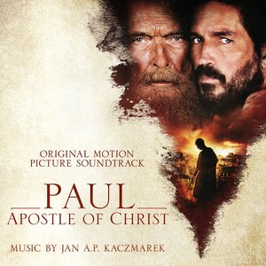 Image for 'Paul, Apostle of Christ (Original Motion Picture Soundtrack)'