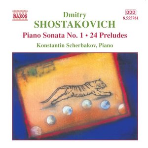 Image for 'Shostakovich: Piano Sonata No. 1 / 24 Preludes, Op. 34'