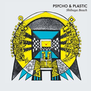 “Psycho & Plastic”的封面