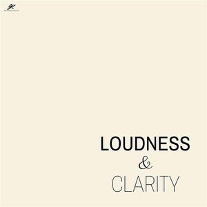 “Loudness & Clarity”的封面