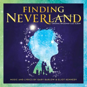 Image for 'Finding Neverland (Original Broadway Cast Recording)'