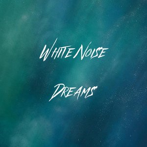 Image for 'White Noise Dreams'