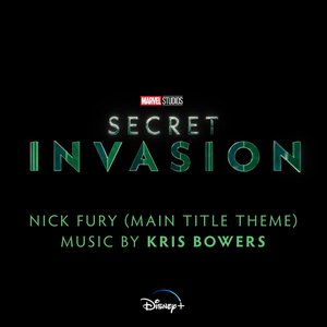 “Nick Fury (Main Title Theme) [From "Secret Invasion"]”的封面