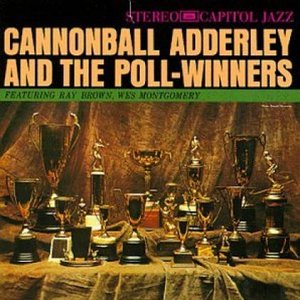 'Cannonball Adderley And The Poll Winners'の画像