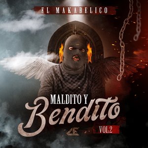 Image for 'Maldito y Bendito Vol. 2'