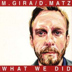 Image for 'What We Did'