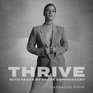 'Thrive (with Track by Track Commentary)'の画像