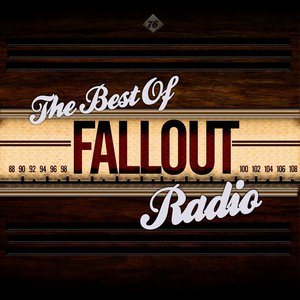 Image for 'Fallout 76 - The Best Of Fallout Radio'