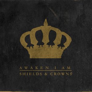 Image for 'Shields and Crowns'