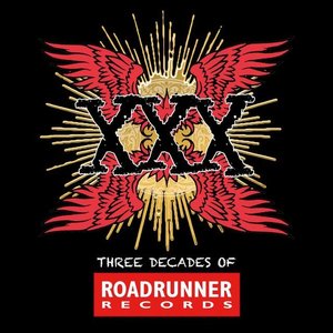 Immagine per 'XXX: Three Decades of Roadrunner Records'